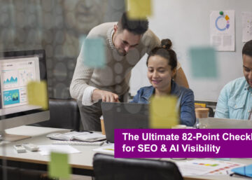 The Ultimate 82-Point Checklist for SEO & AI Visibility 3 The Ultimate 82-Point Checklist for SEO & AI Visibility