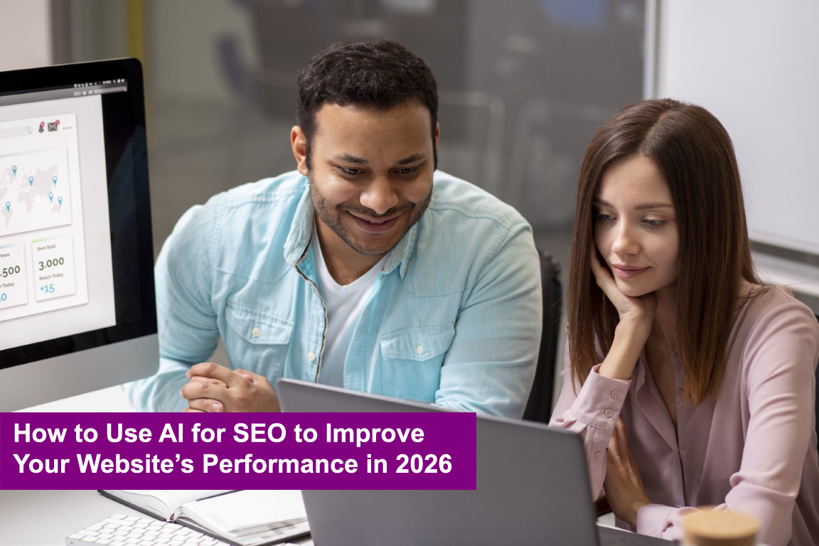 How to Use AI for SEO to Improve Your Website’s Performance in 2026 3 How to Use AI for SEO to Improve Your Website’s Performance in 2026