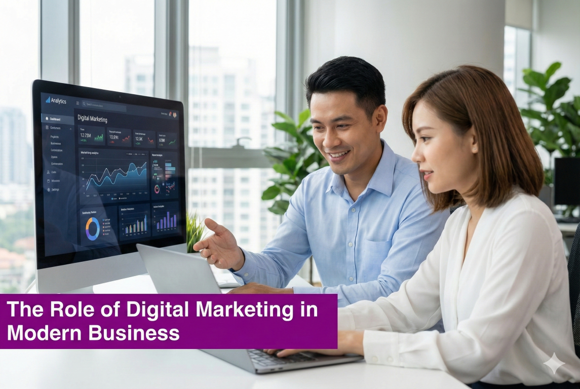 The Role of Digital Marketing in Modern Business 1 The Role of Digital Marketing in Modern Business