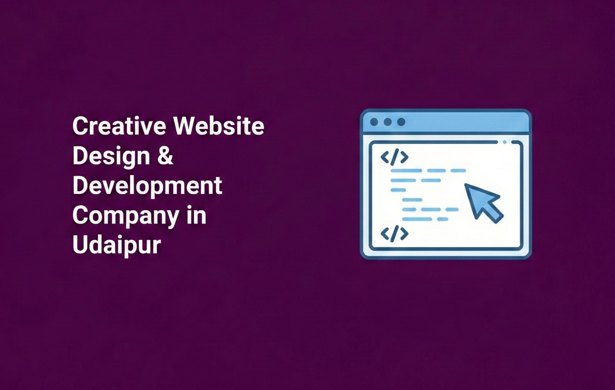 Creative Website Design & Development Company in Udaipur